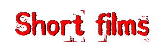 Short Films